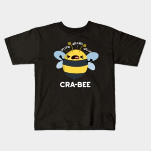 Cra-bee Cute Crabby Bee Pun Kids T-Shirt